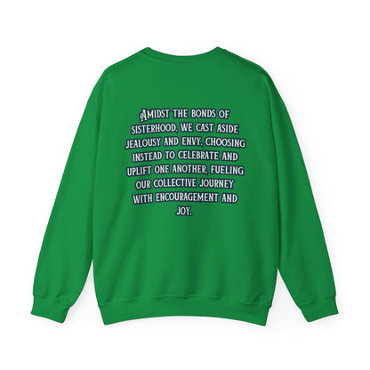 Sisterhood Unisex Crewneck Sweatshirts - Cosy Comfort & Empowerment Blended Seamlessly